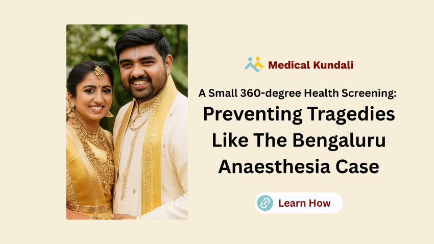 medical kundali premarital health screening bengaluru murder case Bengaluru anaestheia case